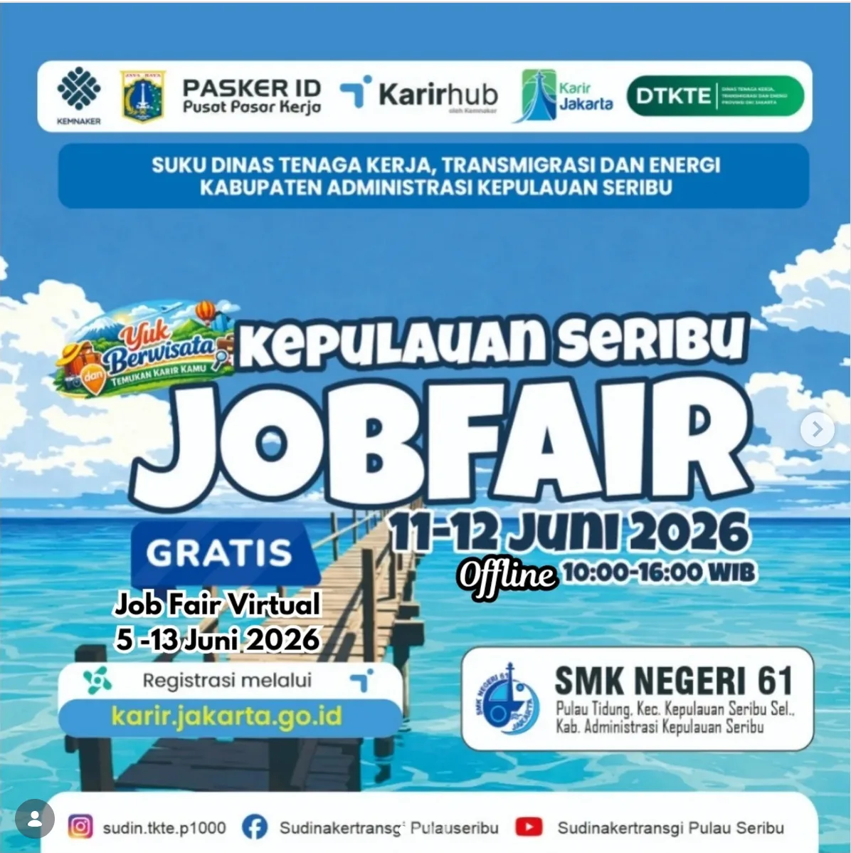 Job Fair Kabupaten Kulon Progo 2026 (Suku Dinas TKTE Wilayah Kepulauan Seribu) : 10-11 Juni 2026